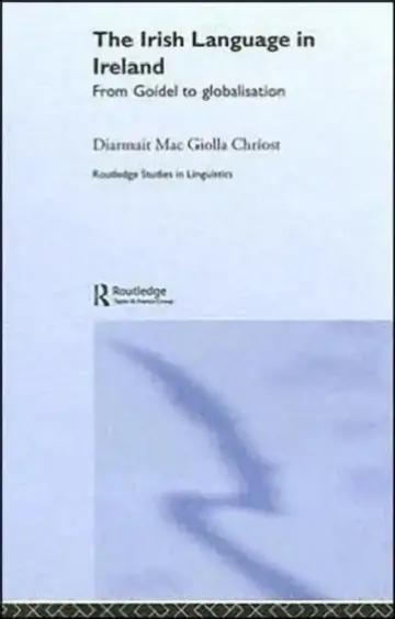 Cover of The Irish Language in Ireland