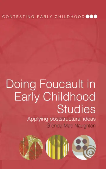 Cover of Doing Foucault in Early Childhood Studies