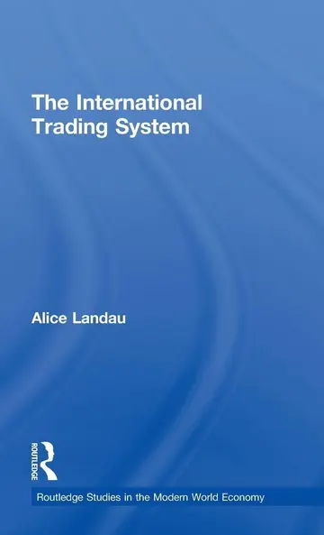 Cover of The International Trading System