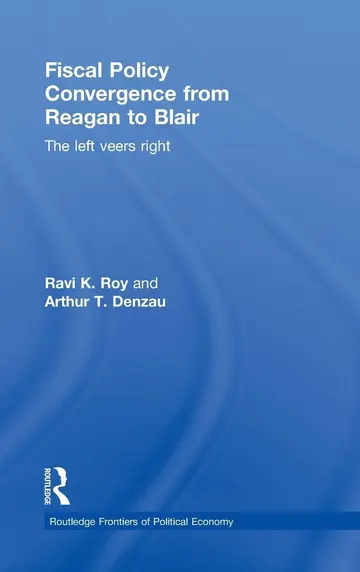 Cover of Fiscal Policy Convergence from Reagan to Blair