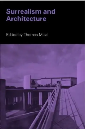 Cover of Surrealism and Architecture