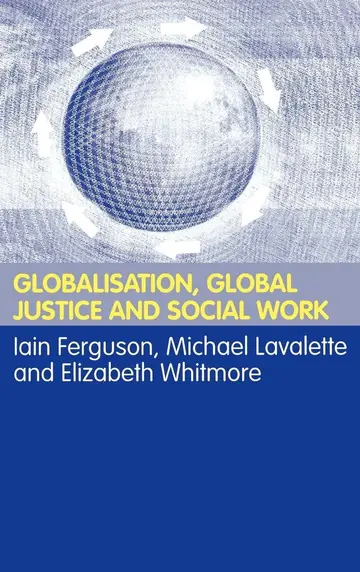 Cover of Globalisation, Global Justice and Social Work