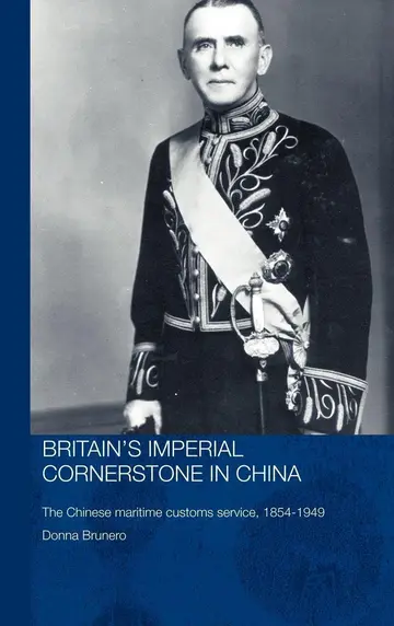Cover of Britain's Imperial Cornerstone in China