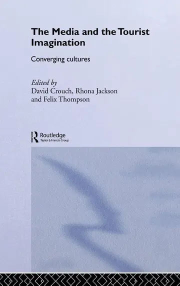 Cover of The Media and the Tourist Imagination