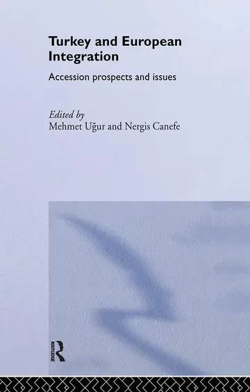 Cover of Turkey and European Integration