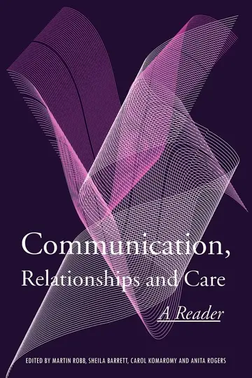 Cover of Communication, Relationships and Care