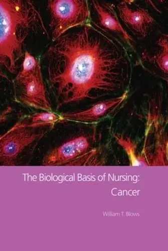 Cover of The Biological Basis of Nursing