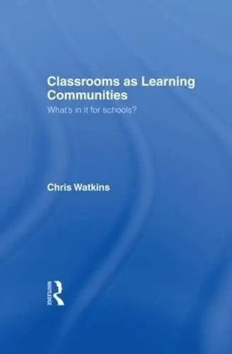 Cover of Classrooms as Learning Communities
