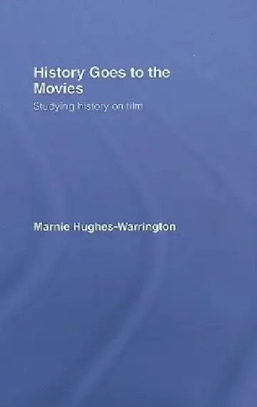 Cover of History Goes to the Movies