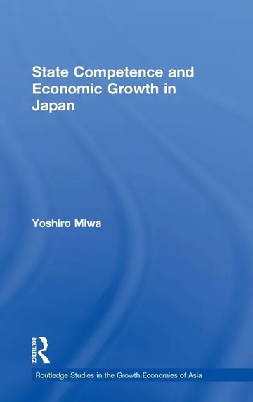 Cover of State Competence and Economic Growth in Japan