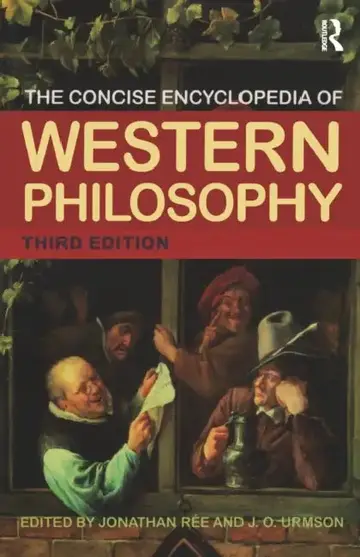 Cover of The Concise Encyclopedia of Western Philosophy and Philosophers