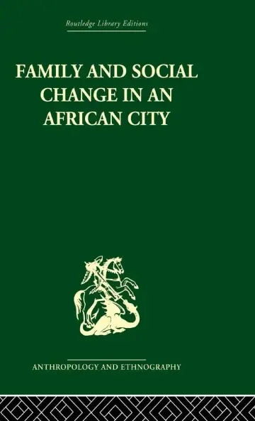 Cover of Family and Social Change in an African City