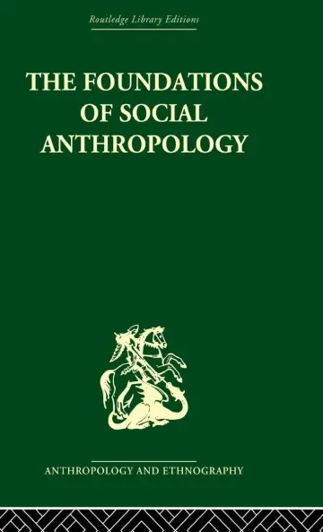 Cover of The Foundations of Social Anthropology