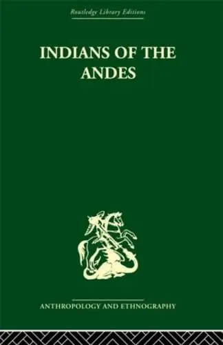 Cover of Indians of the Andes