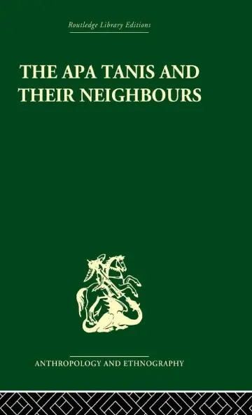 Cover of The Apa Tanis and Their Neighbours