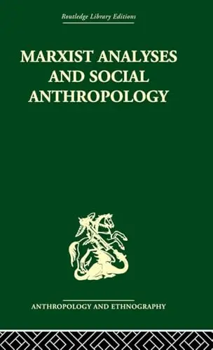 Cover of Marxist Analyses and Social Anthropology