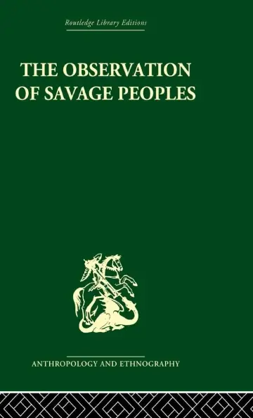 Cover of The Observation of Savage Peoples