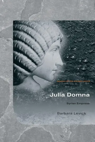 Cover of Julia Domna, Syrian Empress