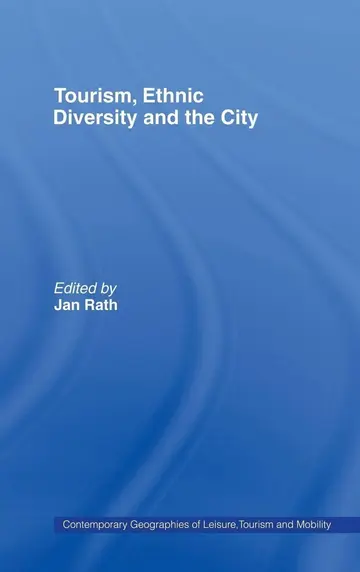 Cover of Tourism, Ethnic Diversity and the City