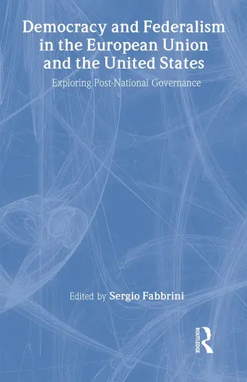 Cover of Democracy and Federalism in the European Union and the United States