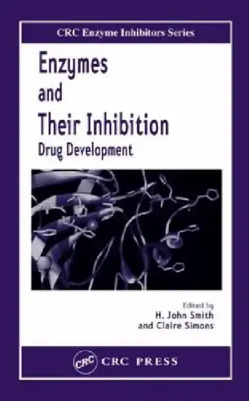 Cover of Enzymes and Their Inhibitors