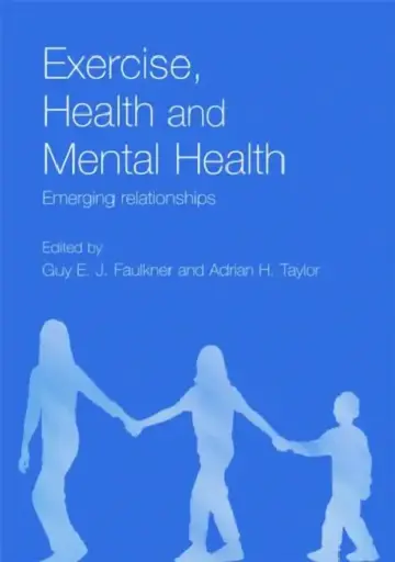 Cover of Exercise, Health and Mental Health