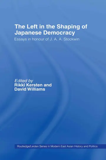Cover of The Left in the Shaping of Japanese Democracy