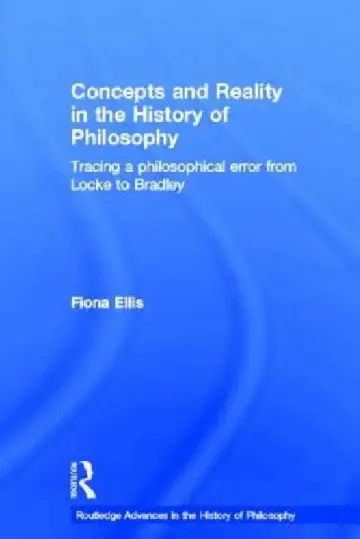 Cover of Concepts and Reality in the History of Philosophy