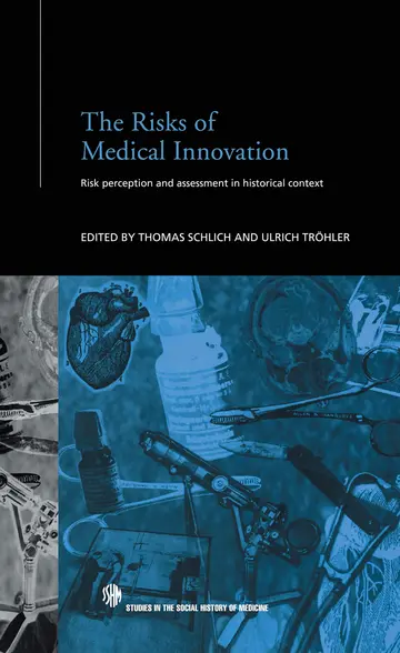 Cover of The Risks of Medical Innovation