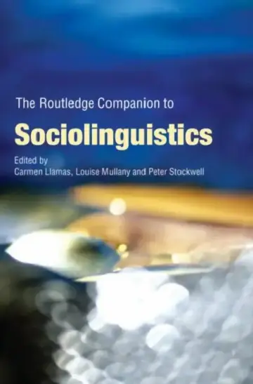 Cover of The Routledge Companion to Sociolinguistics