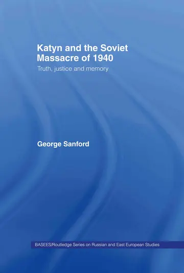 Cover of Katyn and the Soviet Massacre of 1940