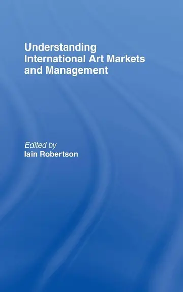 Cover of Understanding International Art Markets and Management