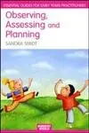 Cover of Observing, Assessing and Planning for Children in the Early Years