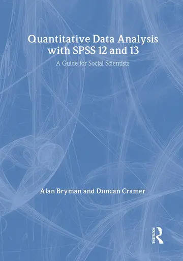Cover of Quantitative Data Analysis with SPSS 12 and 13