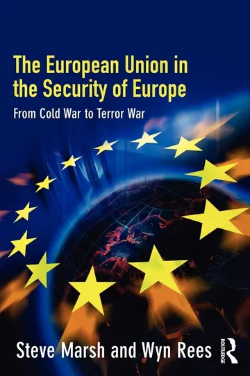 Cover of The European Union in the Security of Europe