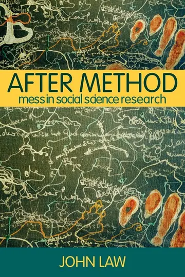 Cover of After Method Mess in Social Science Research (pb 2004)