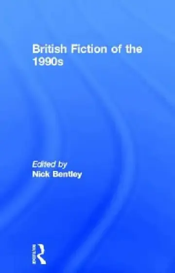 Cover of British Fiction of the 1990s