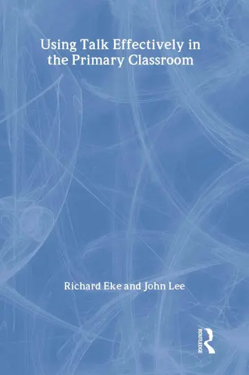 Cover of Using Talk Effectively in the Primary Classroom