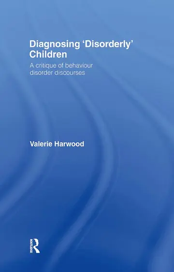 Cover of Diagnosing 'disorderly' Children