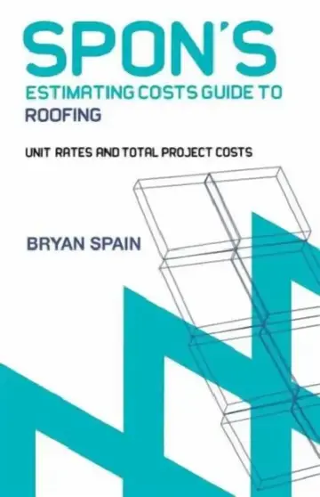 Cover of Spon's Estimating Cost Guide to Roofing