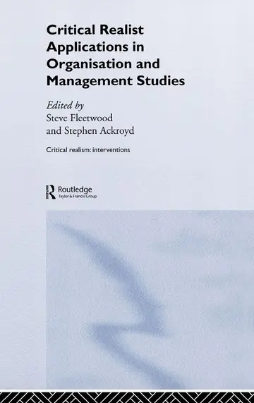 Cover of Critical Realist Applications in Organisation and Management Studies