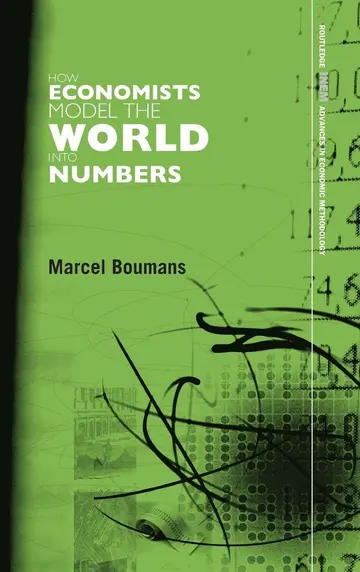 Cover of How Economists Model the World into Numbers