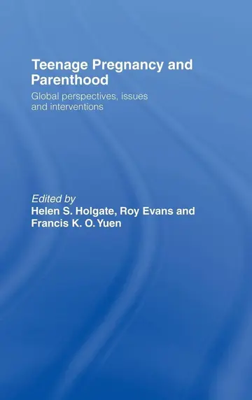 Cover of Teenage Pregnancy and Parenthood