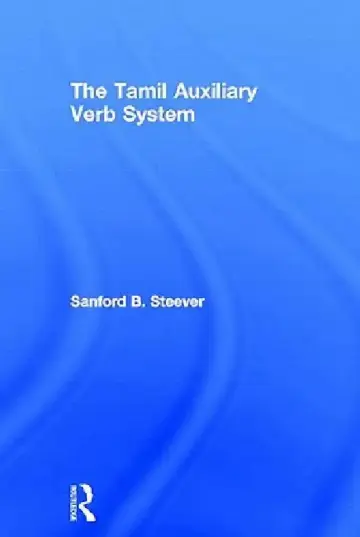 Cover of The Tamil Auxiliary Verb System