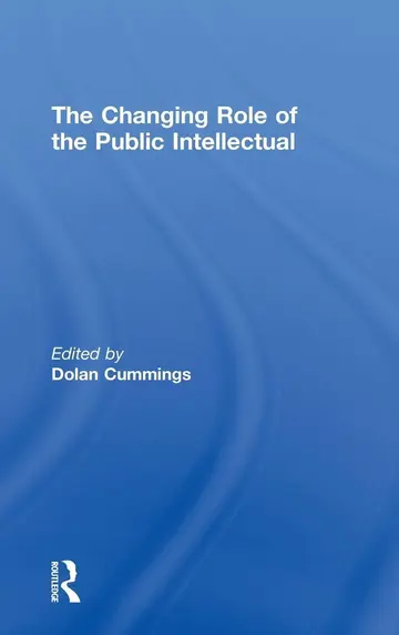 Cover of The Changing Role of the Public Intellectual