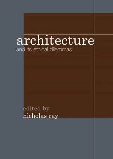 Cover of Architecture and Its Ethical Dilemmas