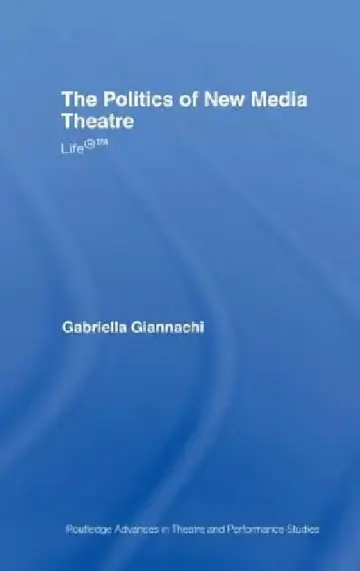 Cover of The Politics of New Media Theatre