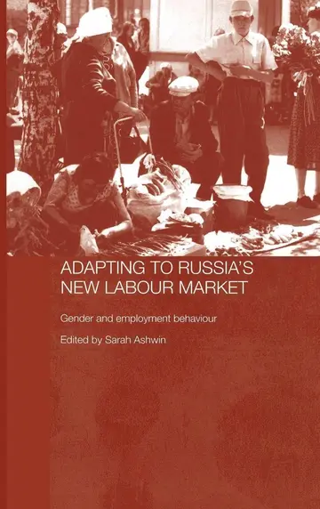Cover of Adapting to Russia's New Labour Market