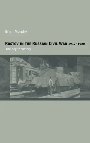 Cover of Rostov in the Russian Civil War, 1917-1920