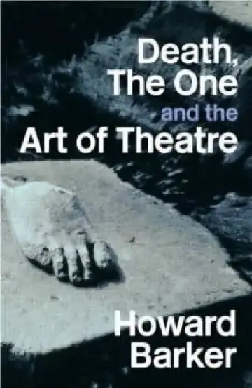 Cover of Death, the One and the Art of Theatre